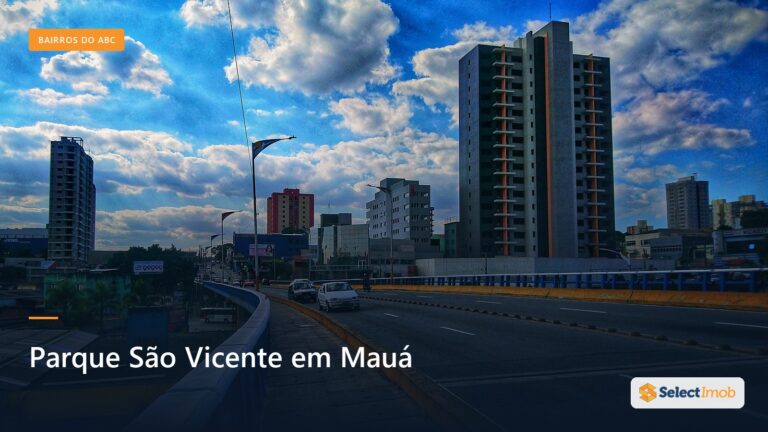 Parque São Vicente em Mauá: o melhor guia para morar 2026