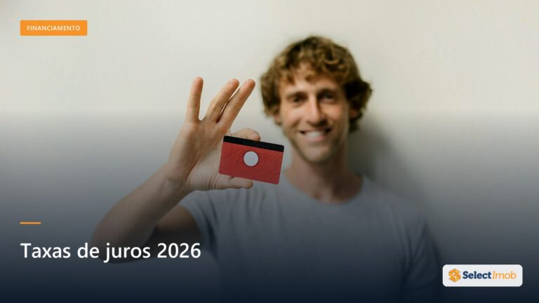 Taxas de juros financiamento imobiliário: guia essencial 2026